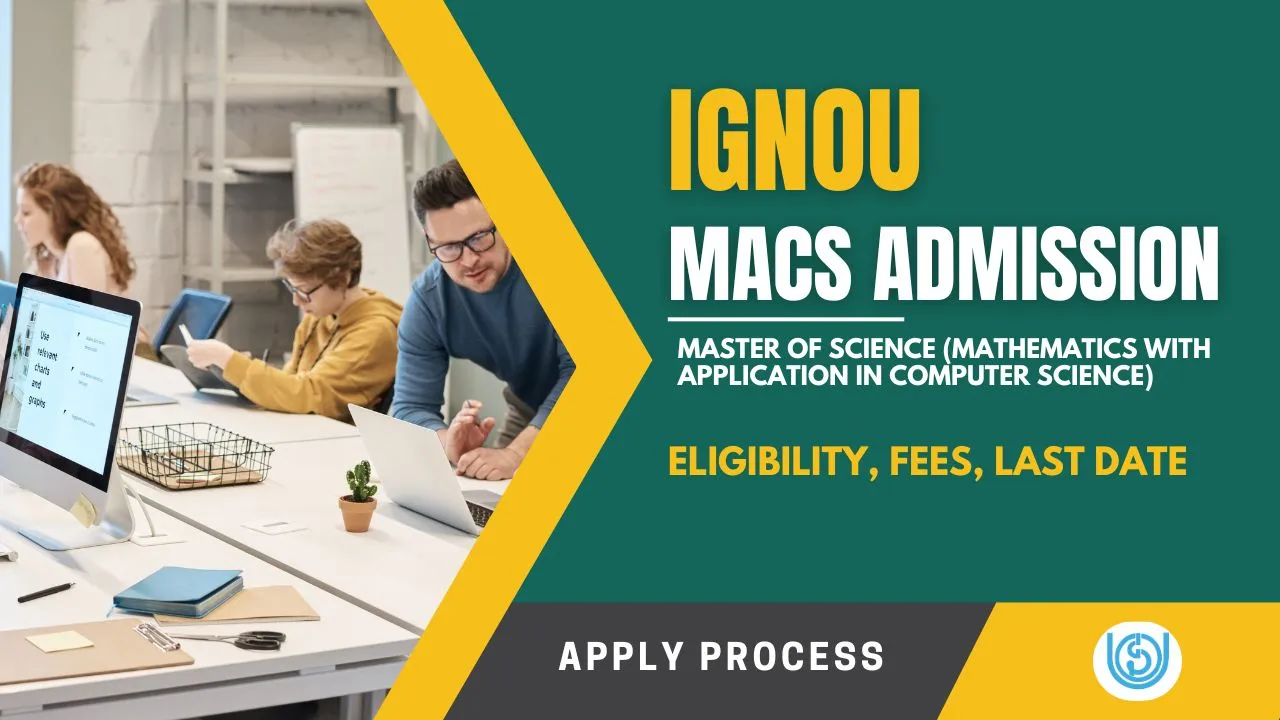 IGNOU MACS Admission 2025