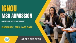 IGNOU MSO Admission 2025